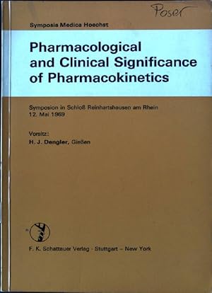 Pharmacological and Clinical Significance of Pharmacokinetics