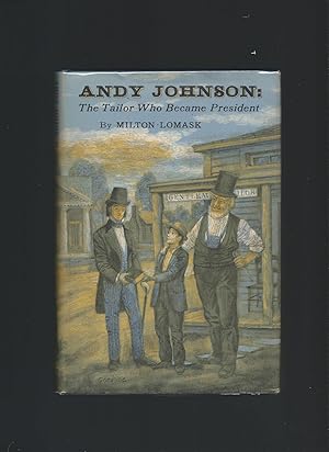 Seller image for Andy Johnson: The Tailor Who Became President for sale by AcornBooksNH