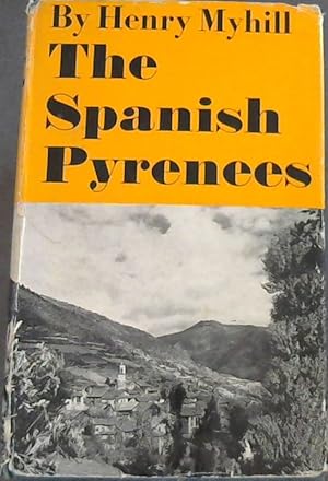 Bild des Verkufers fr The Spanish Pyrenees zum Verkauf von Chapter 1