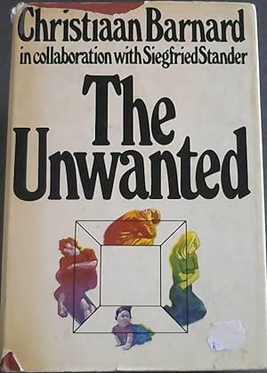 Seller image for The unwanted: A novel for sale by Chapter 1
