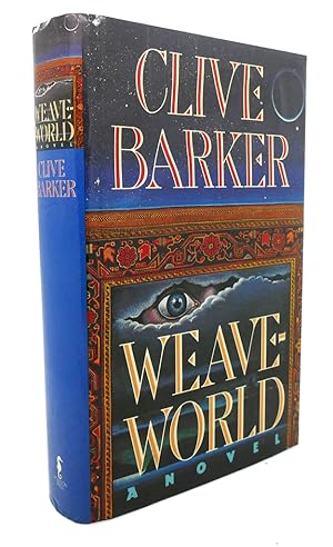 WEAVEWORLD : A Novel