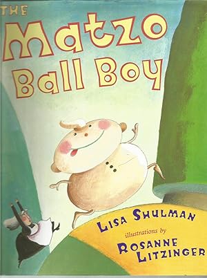 Seller image for The Matzo Ball Boy for sale by Beverly Loveless