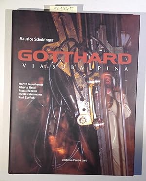 Seller image for Gotthard Via Subalpina for sale by Antiquariat Trger