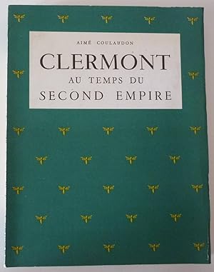 Clermont au temps du Second Empire