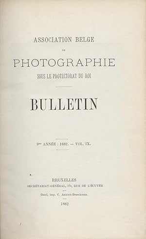 BULLETIN: ASSOCIATION BELGE DE PHOTOGRAPHIE SOUS LE PROTECTORAT DU ROI