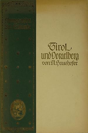 Image du vendeur pour Tirol und Vorarlberg, mis en vente par Versandantiquariat Hbald