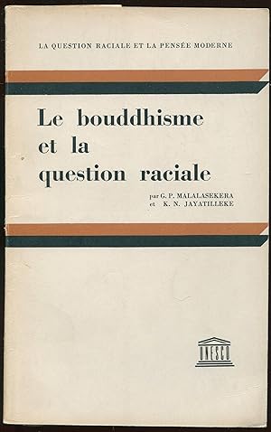 Seller image for Le bouddhisme et la question raciale for sale by LibrairieLaLettre2