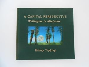 Image du vendeur pour A Capital Perspective: Wellington in Miniature (signed) mis en vente par Lindenlea Books