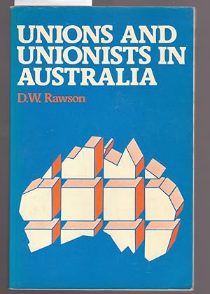 Immagine del venditore per Unions and Unionists in Australia venduto da Laura Books