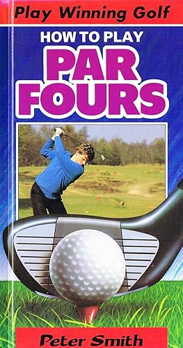 How To Play Par Fours :