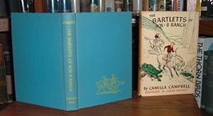 Imagen del vendedor de The Bartletts of Box-B Ranch a la venta por Old Scrolls Book Shop