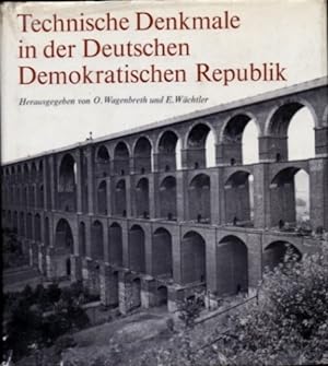 Bild des Verkufers fr Technische Denkmale in der Deutschen Demokratischen Republik. zum Verkauf von Antiquariat an der Nikolaikirche