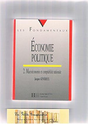 Image du vendeur pour Economie Politique 2 Macroeconomie mis en vente par JLG_livres anciens et modernes