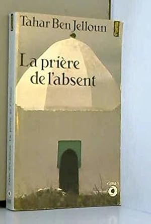 Immagine del venditore per La Prire de l'absent venduto da JLG_livres anciens et modernes