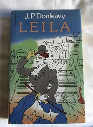 Seller image for Leila: Further in the Life and Destinies of Darcy Dancer, Gentleman for sale by MacKellar Art &  Books
