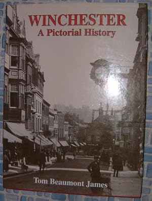 Winchester : A Pictorial History