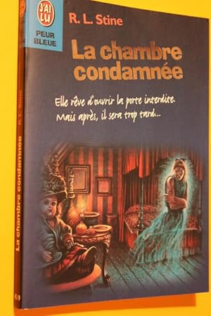 La chambre condamnée