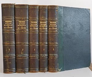 Histoire Du Consulat et De l'Empire (5 volumes)