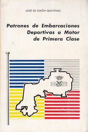 Imagen del vendedor de PATRONES DE EMBARCACIONES DEPORTIVAS A MOTOR DE PRIMERA CLASE a la venta por Librera Vobiscum