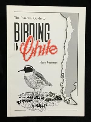 Essential Guide to Birding in Chile.