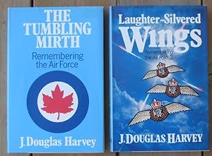 The Tumbling Mirth: Remembering the Air Force (with) Laughter-Silvered Wings: Remembering the Air...