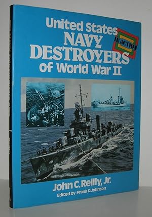 Immagine del venditore per UNITED STATES NAVY DESTROYERS OF WORLD WAR II IN ACTION venduto da Evolving Lens Bookseller