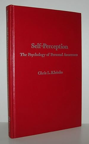 Seller image for SELF-PERCEPTION The Psychology of Personal Awareness for sale by Evolving Lens Bookseller