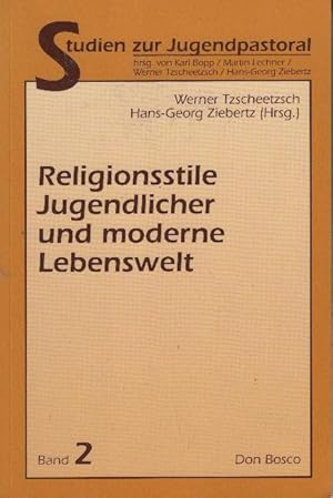 Bild des Verkufers fr Religionsstile Jugendlicher und moderne Lebenswelt zum Verkauf von bcher-stapel