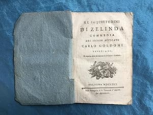 Le inquietudini di Zelinda commedia del signor avvocato Carlo Goldoni Veneziano