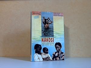 Seller image for Nakosi, Mdchen in der Dritten Welt - Ein terre des hommes-Buch for sale by Andrea Ardelt