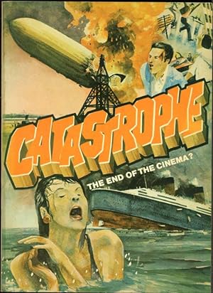 Imagen del vendedor de Catastrophe: The End of the Cinema? a la venta por Kultgut