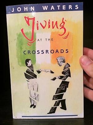 Image du vendeur pour Living at the Crossroads mis en vente par Temple Bar Bookshop
