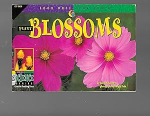 Seller image for Plant Blossoms (Look Once, Look Again Science Series) for sale by TuosistBook