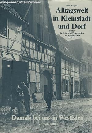 Bild des Verkufers fr Alltagswelt in Kleinstadt und Dorf. zum Verkauf von Antiquariat-Plate