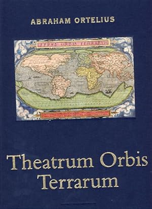 Theatrum orbis terrarum. Gedruckt zu Nuermberg durch Johann Koler anno MDLXXII. Mit einer Einf. u...