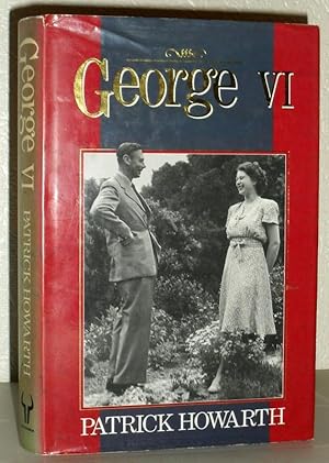 Seller image for George VI - A New Biography for sale by Washburn Books