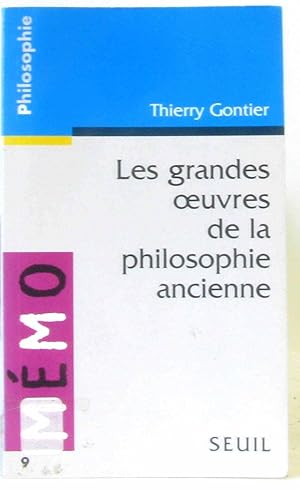 Seller image for Les grandes oeuvres de la philosophie ancienne for sale by crealivres