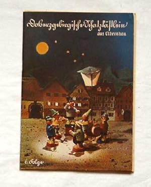 Das erzgebirgische Schatzkästlein aus Olbernhau. 6. Folge - Olbernhauer Verkaufslager für erzgebi...