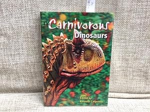 The Carnivorous Dinosaurs (Life of the Past)