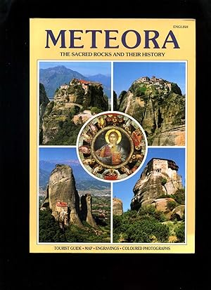 Meteora: The Sacred Rocks and their History