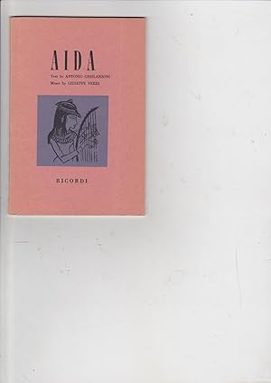 Imagen del vendedor de Aida: Opera in four Acts. Text By Antonio Ghislanzoni. English Version By Charles L. Kenney. Music By Giuseppe Verdi a la venta por Meir Turner