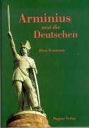 Seller image for Arminius und die Deutschen. for sale by Antiquariat Berghammer