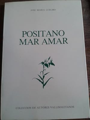 Immagine del venditore per POSITANO MAR AMAR (dedicado) venduto da Librera Pramo