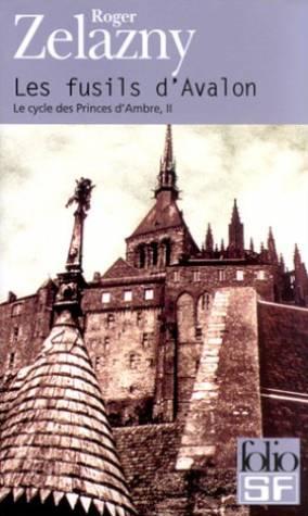 Les Fusils d'Avalon le cycle des princes d'ambre tome 2