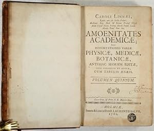 Amoenitates academicae; seu dissertationes variae physicae, medicae, botanicae, antheac seorsim e...