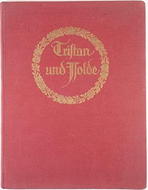 Tristan und Islode. KLavierauszug (von F.H. Schneider) zu zwei Händen, mit beigefügtem Text.