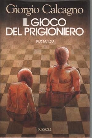 Image du vendeur pour Il gioco del prigioniero mis en vente par Di Mano in Mano Soc. Coop