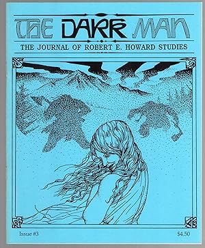 Seller image for The Dark Man: The Journal of Robert E. Howard Studies, #3 April 1993 for sale by biblioboy