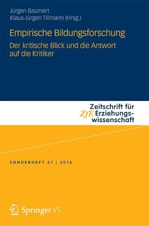 Bild des Verkufers fr Empirische Bildungsforschung : Der kritische Blick und die Antwort auf die Kritiker zum Verkauf von AHA-BUCH GmbH