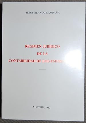 Seller image for REGIMEN JURIDICO DE LA CONTABILIDAD DE LOS EMPRESARIOS. Prlogo de Fernando Snchez Calero for sale by Fbula Libros (Librera Jimnez-Bravo)